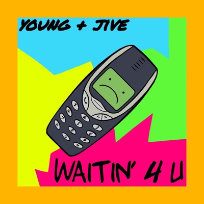 Waitin' 4 U - Single