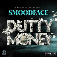 Dutty Money - Single - Smoodface