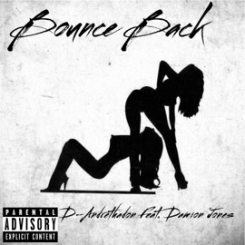 Bounce Back (feat. Damion Jones) D-AndreThaDon