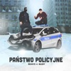 Państwo policyjne (feat. Młody) - Single