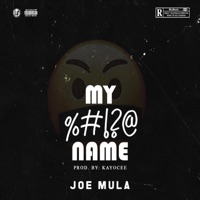 My Mfn Name - Single - Joe Mula