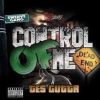 Control of Me (feat. Streets & Gametime Vick) - Single - TES Gutta