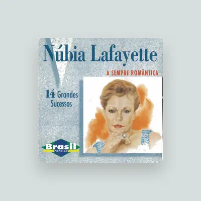 Listen to Núbia Lafayette, watch music videos, read bio, see tour dates & more!