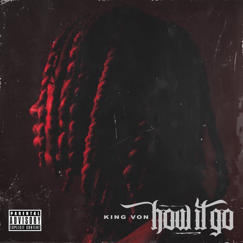 How It Go by King Von album cover