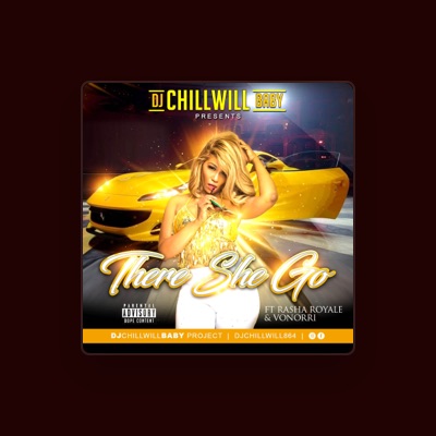 Listen to DJ ChillWillBaby, watch music videos, read bio, see tour dates & more!