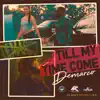 Demarco - Till My Time Come (Radio Edit)