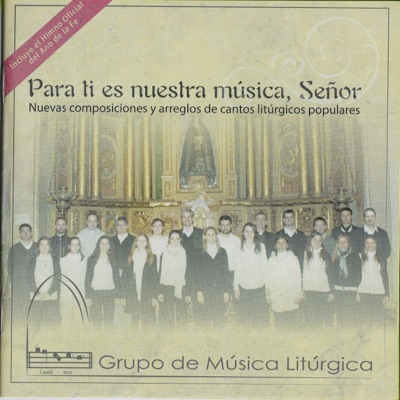 Para Tí Es Nuestra Música, Señor