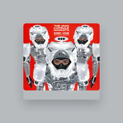 Listen to The Mad Capsule Markets, watch music videos, read bio, see tour dates & more!