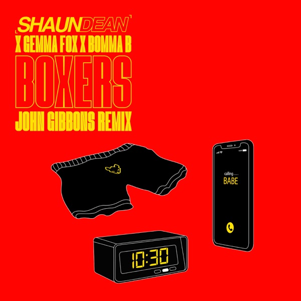 Boxers (feat. Bomma B) [John Gibbons Remix] - Single