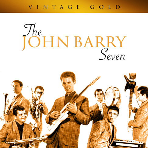 The John Barry Seven - Apple Music