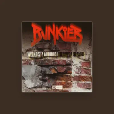 Listen to Bunkier, watch music videos, read bio, see tour dates & more!