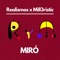Miró (feat. Mill3ristic) - Realismos lyrics