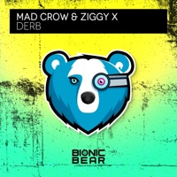 Derb - Single - Mad Crow & ZIGGY X