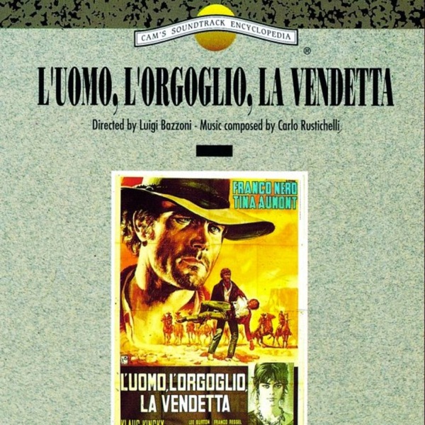 L'uomo, l'orgoglio, la vendetta (Original Motion Picture Soundtrack)