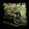 Unto the Locust (Special Edition) - Machine Head new Single