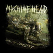 Unto the Locust (Special Edition) - Machine Head