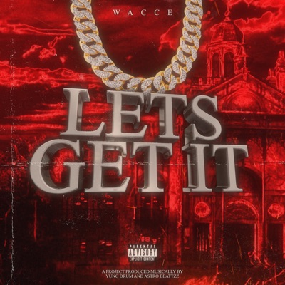 Let's Get It - Single