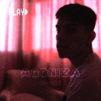 Agoniza - Single - K-ONE