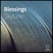 Blessings (feat. D.Raury) - Skyline lyrics