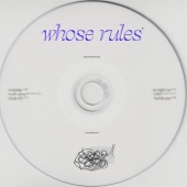 Whose Rules - EP