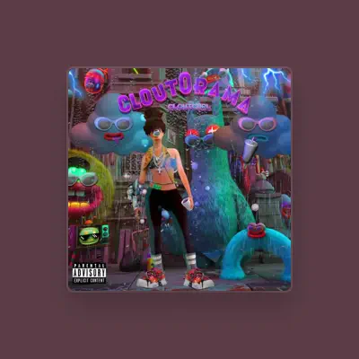 Listen to Clout Gurl, watch music videos, read bio, see tour dates & more!