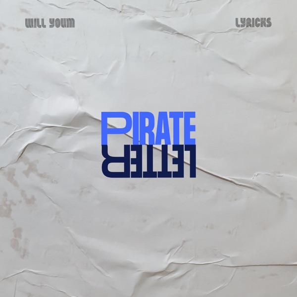 Pirate Letter (feat. Lyricks)