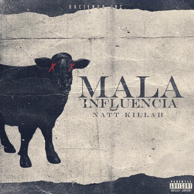 Mala Influencia - Single