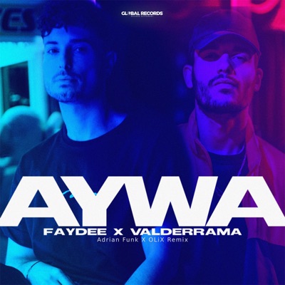 Aywa (feat. Valderrama) [Adrian Funk X OLiX Remix] - Single