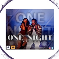 One Night (feat. Ice Prince) - Single - F.A Musiq
