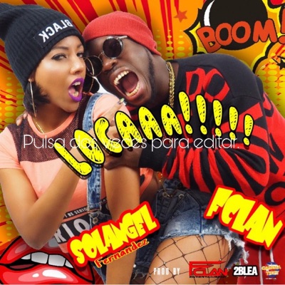 Locaaa!!!!! - Single
