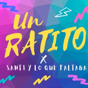 Un Ratito