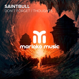 Don't Forget / Thoughts - Single
