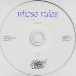 Whose Rules - Dusty R&B
