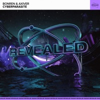 Cyberparasite - Single - BonRen, Axiver & Revealed Recordings