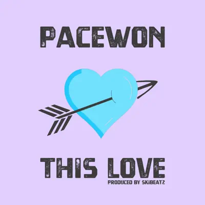 This Love - Single - Pacewon