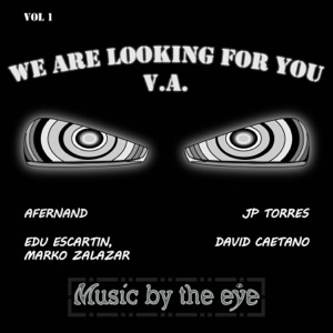 We Are Looking For You - EP