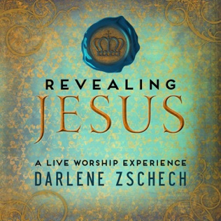 Darlene Zschech Jesus At the Center