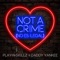 Not a Crime (No Es Ilegal) - Play-N-Skillz & Daddy Yankee lyrics