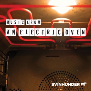 Music from an Electric Oven - Single