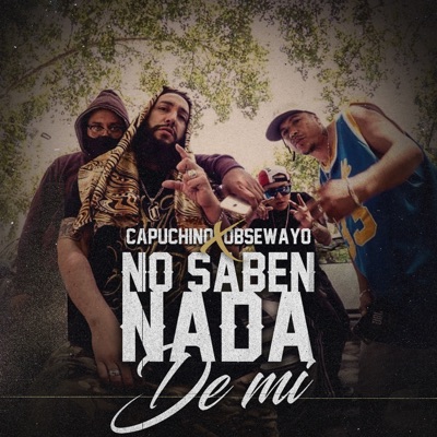 No Saben Nada De Mí - Single