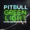 Greenlight (feat. Flo Rida & LunchMoney Lewis) - Single