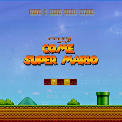 Come Super Mario - Single