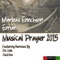 Musical Prayer 2015 - Markus Enochson & E-Man lyrics