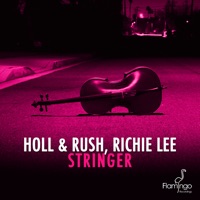 Stringer - Single - Holl & Rush & Richie Lee