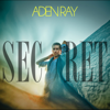 Secret - Aden Ray