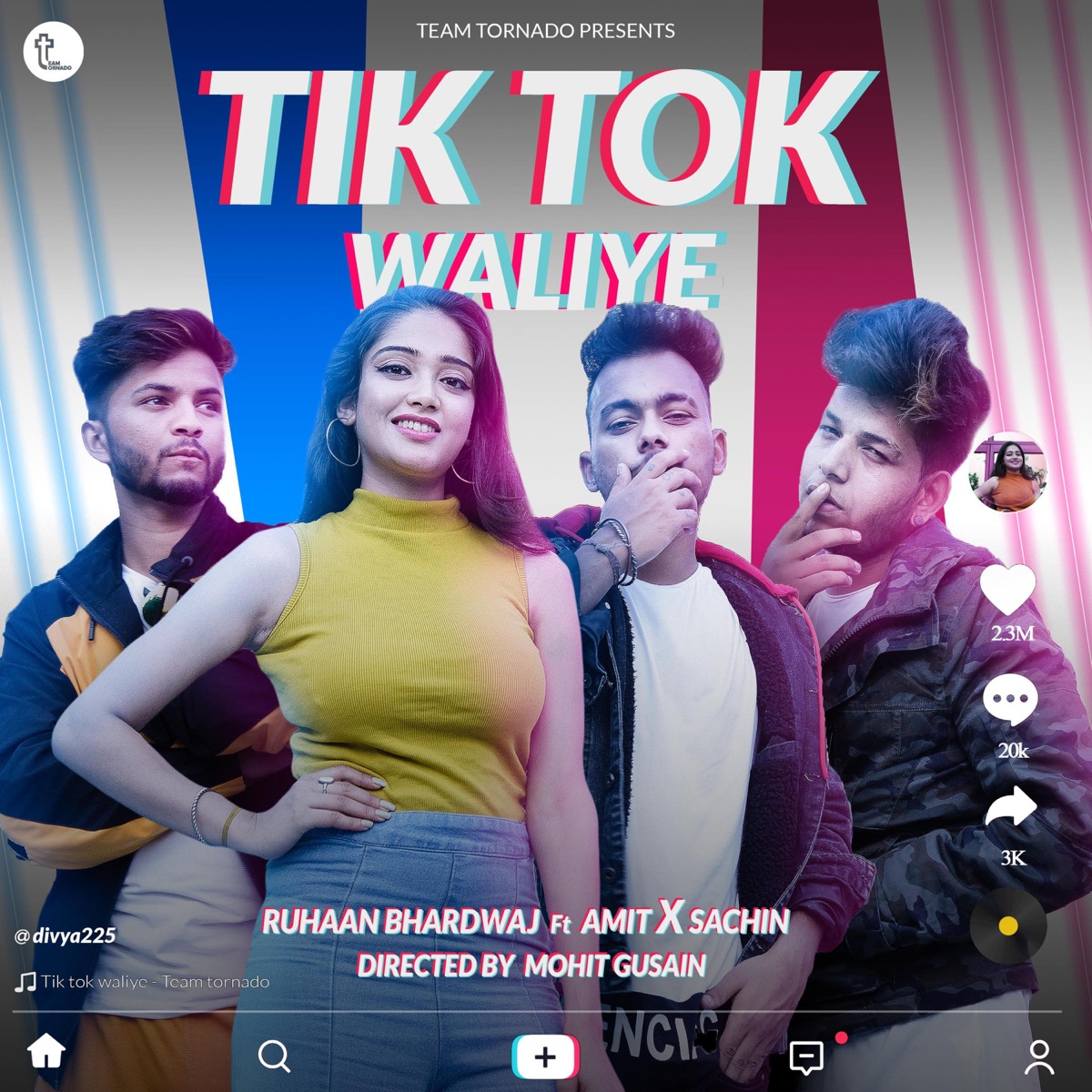 TIK-TOK WALIYE (feat. Ruhaan Bhardwaj, Amit & Sachin) - Single - Album by  Team Tornado - Apple Music