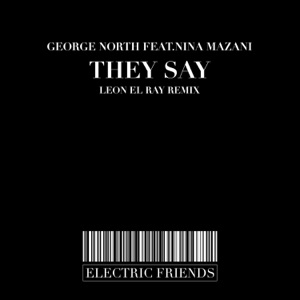 They Say feat.Nina Mazani - Single