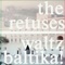 Lasdehnen - The Retuses lyrics