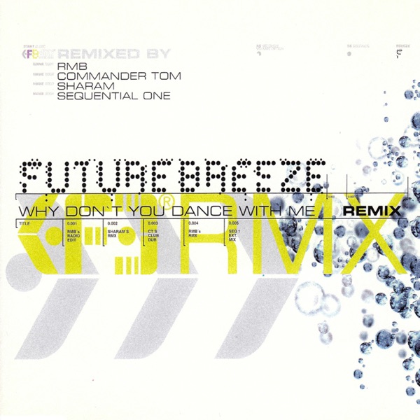 Why Don't You Dance With Me (Remixes)