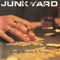 Back On the Streets - Junkyard lyrics